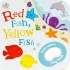 Red Fish, Yellow Fish