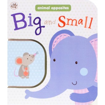 Animal Opposites - Big and Small