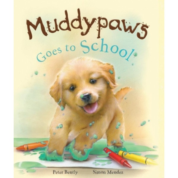 Muddypaws Goes to School - Parragon - BabyOnline HK