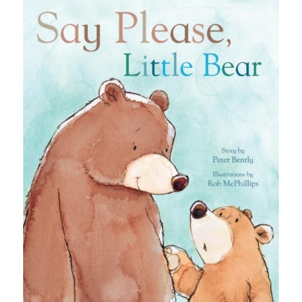 Say Please, Little Bear - Parragon - BabyOnline HK