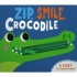 Zip, Smile, Crocodile
