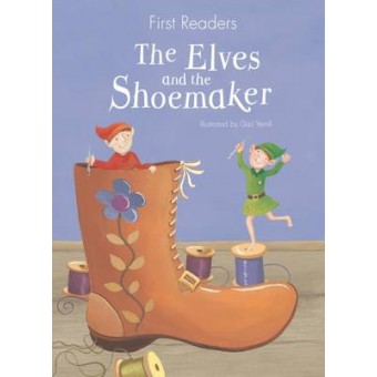 First Readers: The Elves and the Shoemaker