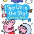 Peppa Pig - I Spy Up In The Sky Colouring Book