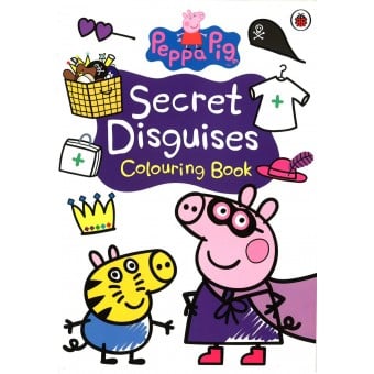 Peppa Pig - Secret Disguises Colouring Book