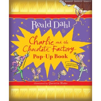 Roald Dahl - Charlie and the Chocolate Factory Pop-Up Book