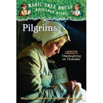 Magic Tree House Research Guide - Pilgrims