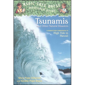 Magic Tree House Research Guide - Tsunamis and Other Natural Disasters