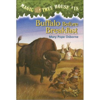 Magic Tree House #18 - Buffalo Before Breakfast