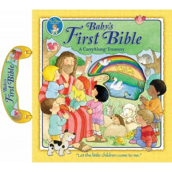 Baby's First Bible - A Carry Along Treasury