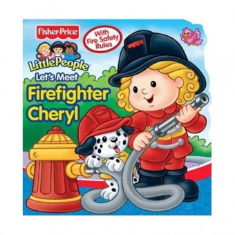 The Little People® - Let's Meet Firefighter Cheryl