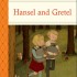 Classic Tales (HC) - Hansel and Gretel