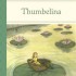 經典故事 (硬皮) - Thumbelina