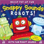 Snappy Sounds - Robots - Templar Publishing - BabyOnline HK