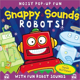 Snappy Sounds - Robots