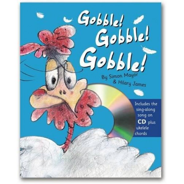 Gobble! Gobble! Gobble! (with CD) - Top That!