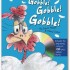 Gobble! Gobble! Gobble! (with CD)