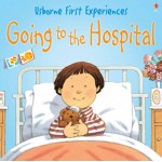 First Experiences - Going to the Hospital - Usborne - BabyOnline HK