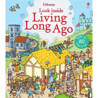 Look Inside Living Long Ago (Flap Book)