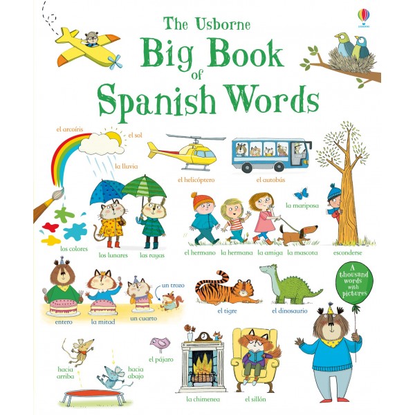 The Usborne Big Book of Spanish Words - Usborne - BabyOnline HK