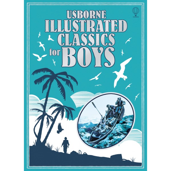 Usborne Illustrated Classics for Boys - Usborne - BabyOnline HK