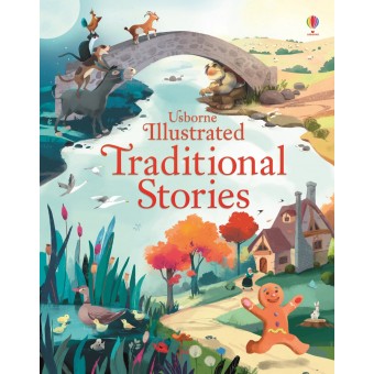 Usborne Illustrated Traditional Stories