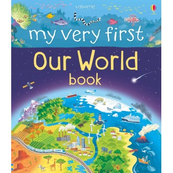 My Very First - Our World Book