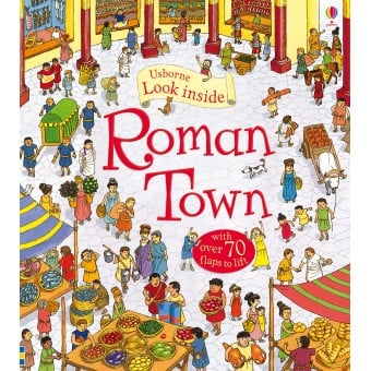 Look Inside a Roman Town (Flap Book)