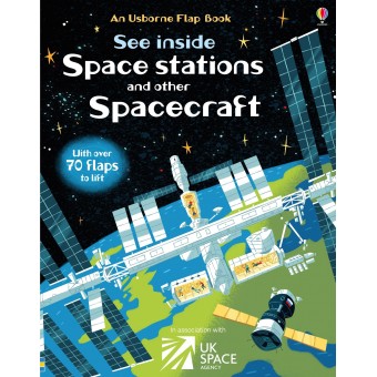 See Inside Space Stations and other Spacecraft (Flap Book)