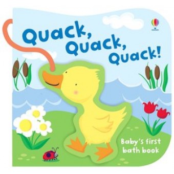 Baby's First Bath Book - Quack, Quack, Quack!