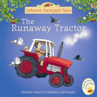 Farmyard Tales - The Runaway Tractor
