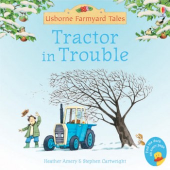 Farmyard Tales - Tractor in Trouble