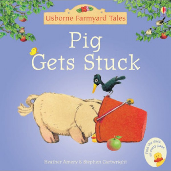 Farmyard Tales - Pig Gets Stuck - Usborne