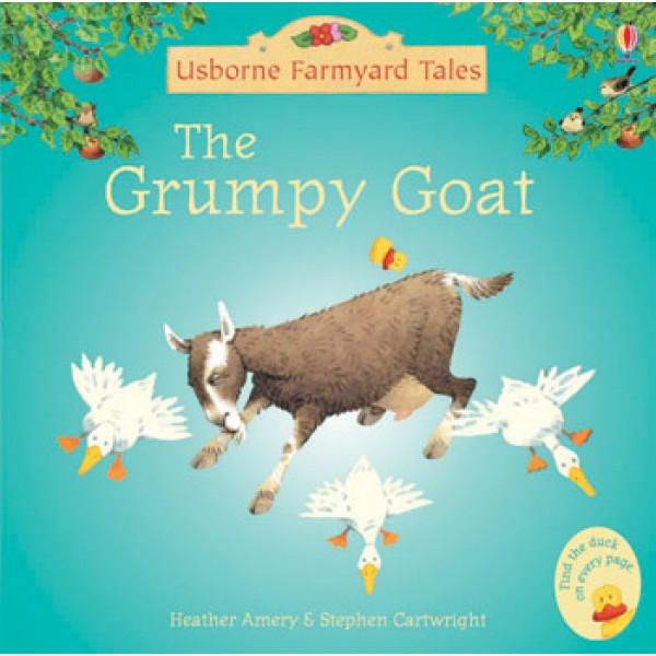 Farmyard Tales - The Grumpy Goat - Usborne
