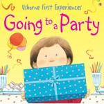 First Experiences - Going to a Party - Usborne - BabyOnline HK