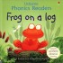 Phonics Readers - Frog on a Log