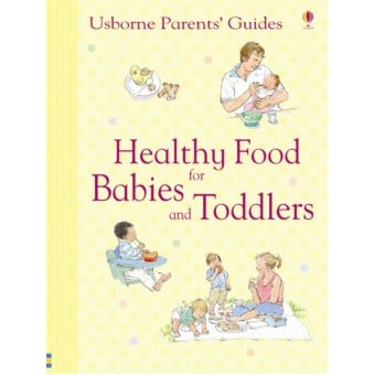Healthy Food for Babies and Toddlers 