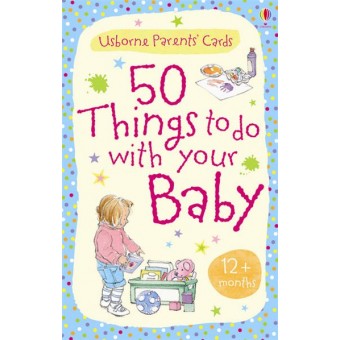 Parent's Cards - 50 Things to do with your Baby (12+ months)