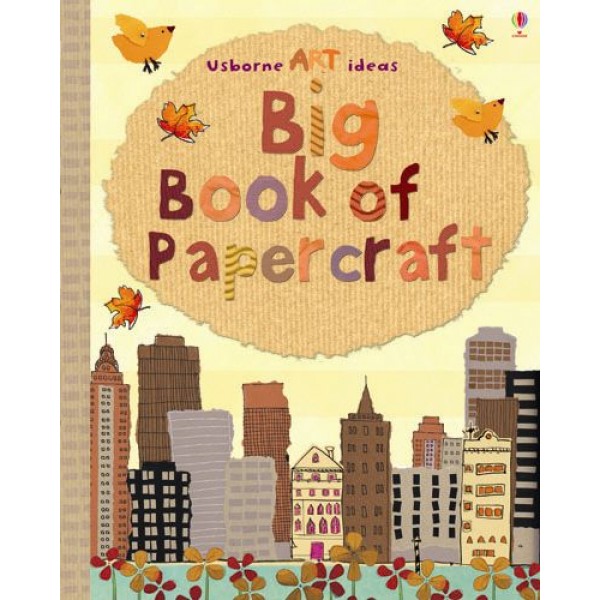 Big Book of Papercraft - Usborne - BabyOnline HK