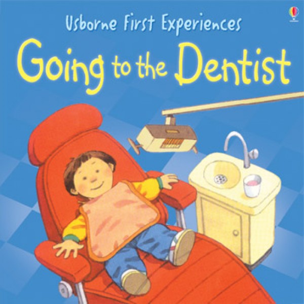 First Experiences - Going to the Dentist - Usborne - BabyOnline HK