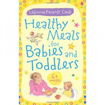 Parent's Cards - Healthy Meals for Babies and Toddlers