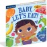 Indestructibles Book for Baby - Baby Let's Eat