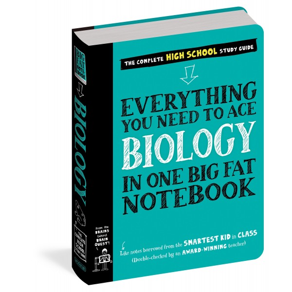 Everything You Need to Ace Biology in One Big Fat Notebook - Workman